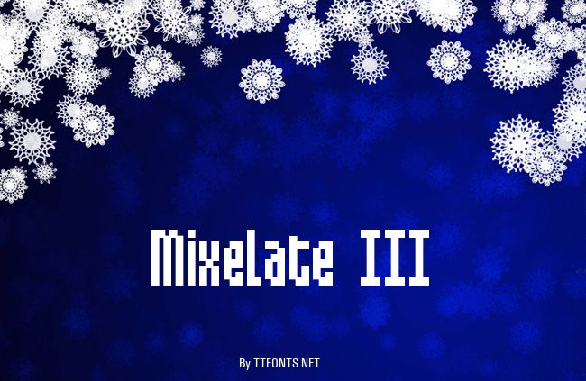 Mixelate III example